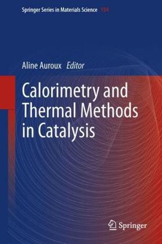 Calorimetry and Thermal Methods in Catalysis