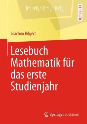 Lesebuch Mathematik für das erste Studienjahr