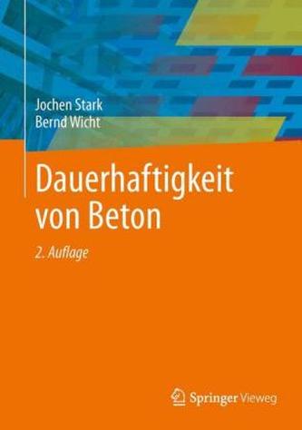 Dauerhaftigkeit von Beton Dauerhaftigkeit von Beton