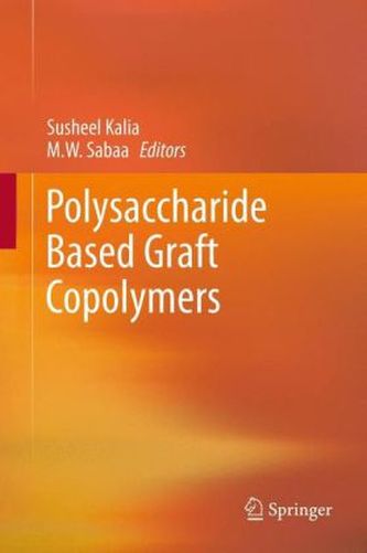 Polysaccharide Based Graft Copolymers