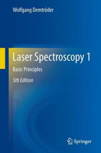 Laser Spectroscopy. Vol.1