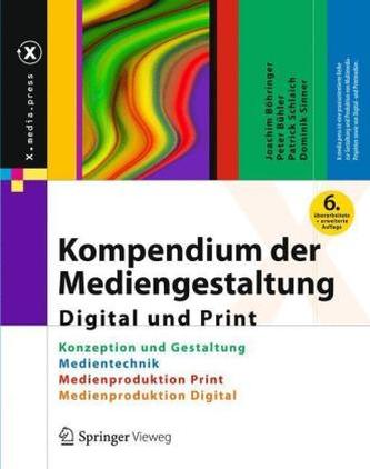 Kompendium der Mediengestaltung Digital und Print, 4 Bde.