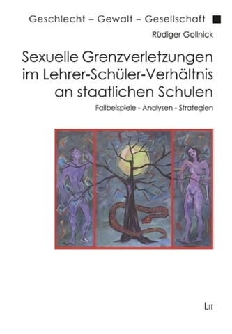 Sexuelle Grenzverletzungen im Lehrer-Schüler-Verhältnis an staatlichen Schulen