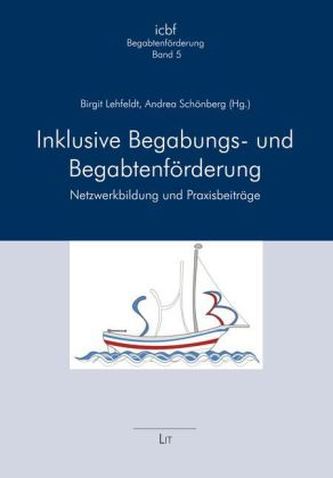 Inklusive Begabungs- und Begabtenförderung Inklusive Begabungs- und Begabtenförderung