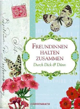 Freundinnen halten zusammen