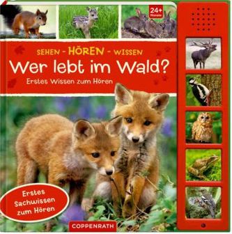 Wer lebt im Wald?, m. Soundeffekten