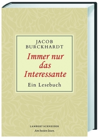 Immer nur das Interessante