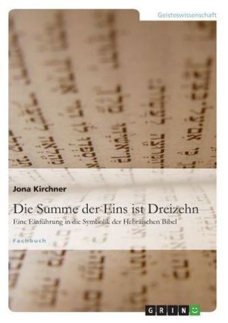 Die Summe der Eins ist Dreizehn