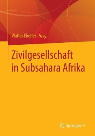 Zivilgesellschaft in Subsahara Afrika Zivilgesellschaft in Subsahara Afrika