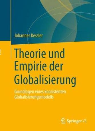 Theorie und Empirie der Globalisierung