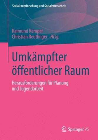 Umkämpfter öffentlicher Raum