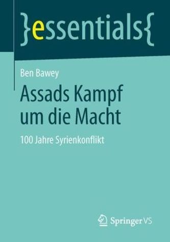 Assads Kampf um die Macht