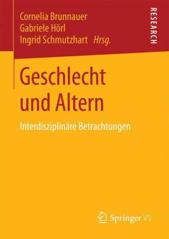 Geschlecht und Altern Geschlecht und Altern