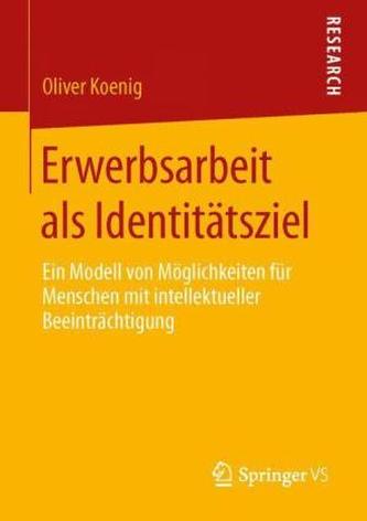 Erwerbsarbeit als Identitätsziel Erwerbsarbeit als Identitätsziel