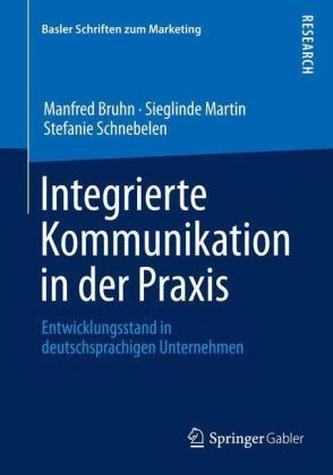 Integrierte Kommunikation in der Praxis