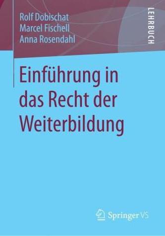 Einführung in das Recht der Weiterbildung