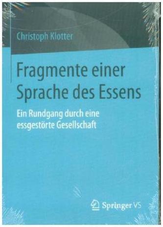 Fragmente einer Sprache des Essens