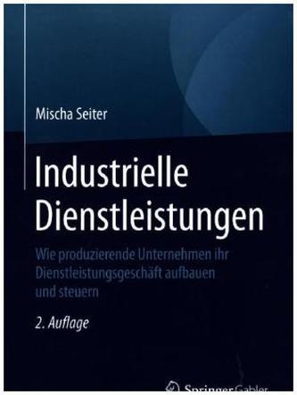 Industrielle Dienstleistungen Industrielle Dienstleistungen
