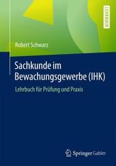 Sachkunde im Bewachungsgewerbe (IHK)
