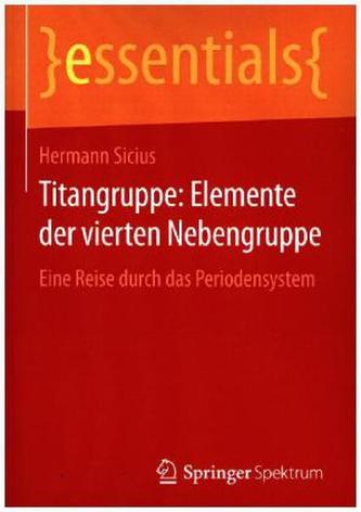 Titangruppe - Elemente der vierten Nebengruppe