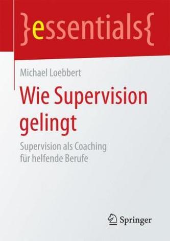Wie Supervision gelingt