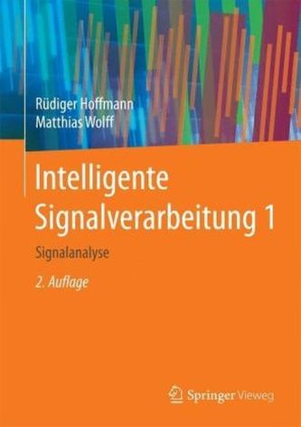 Intelligente Signalverarbeitung. Bd.1