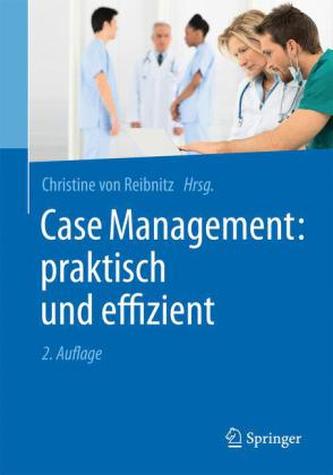 Case Management: praktisch und effizient