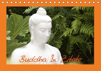Buddha & Zitate (Tischkalender 2016 DIN A5 quer)