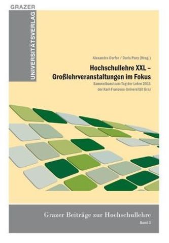 Hochschullehre XXL: Großlehrveranstaltungen im Fokus