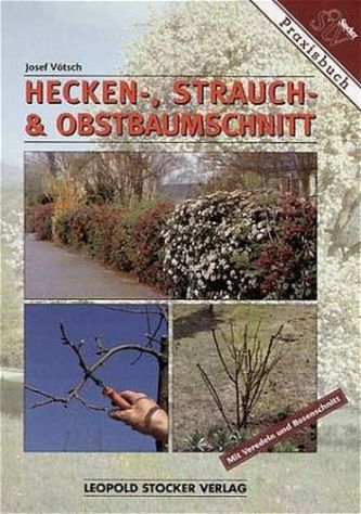 Hecken-, Strauch- & Obstbaumschnitt