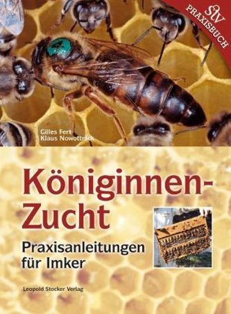Königinnenzucht Königinnenzucht