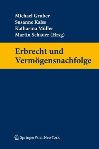 Erbrecht und Vermögensnachfolge (f. Österreich)