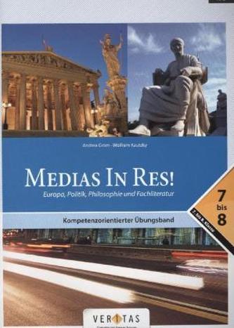 Kompetenzorientierter Übungsband: Europa, Politik, Philosophie und Fachliteratur