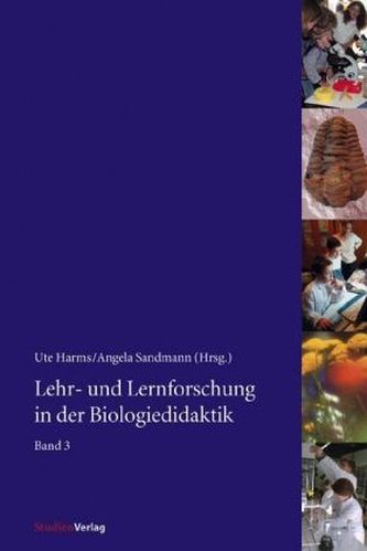 Lehr- und Lernforschung in der Biologiedidaktik. Bd.3