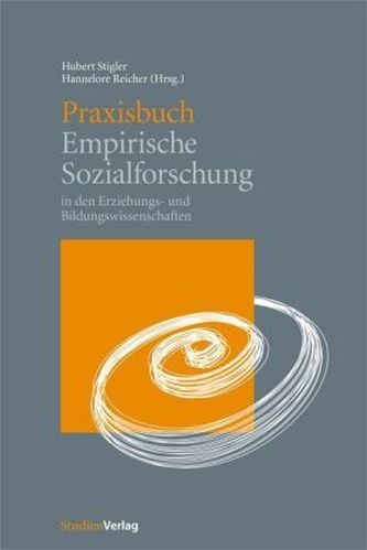 Praxisbuch Empirische Sozialforschung