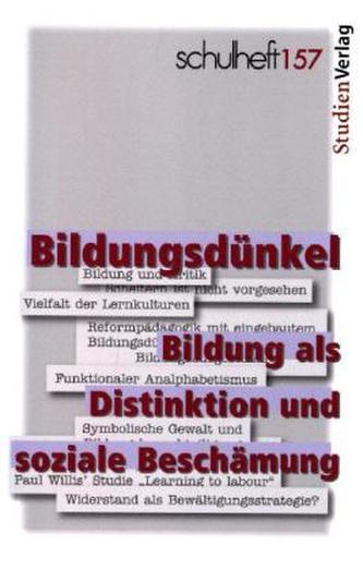 Bildungsdünkel. Bildung als Distinktion und soziale Beschämung