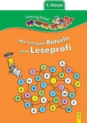 Mit lustigen Rätseln zum Leseprofi, 3. Klasse