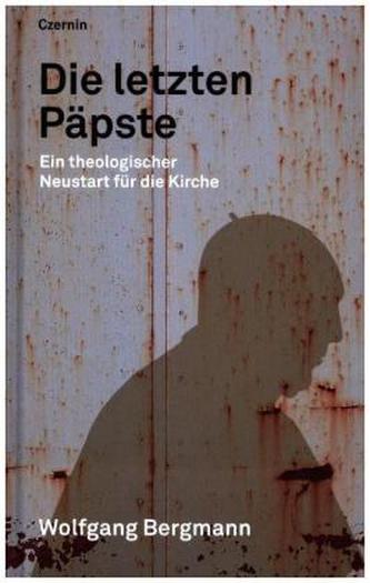 Die letzten Päpste