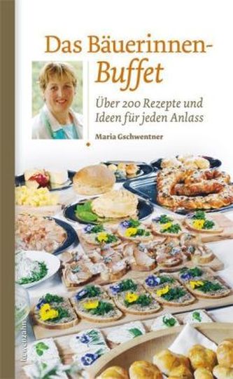 Das Bäuerinnen-Buffet Das Bäuerinnen-Buffet