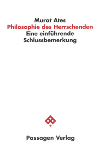 Philosophie des Herrschenden