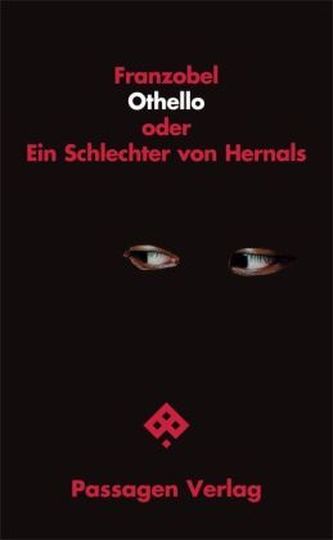 Othello oder Ein Schlechter von Hernals