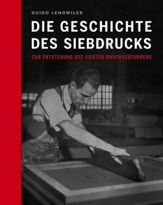 Die Geschichte des Siebdrucks