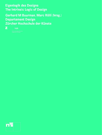 The Intrinsic Logic of Design