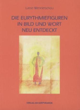Die Eurythmiefiguren Die Eurythmiefiguren