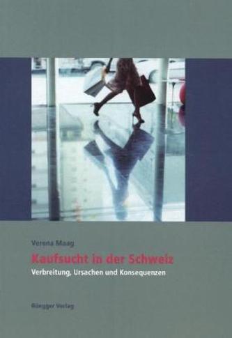 Kaufsucht in der Schweiz