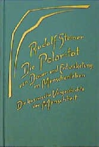 Die Polarität von Dauer und Entwickelung im Menschenleben