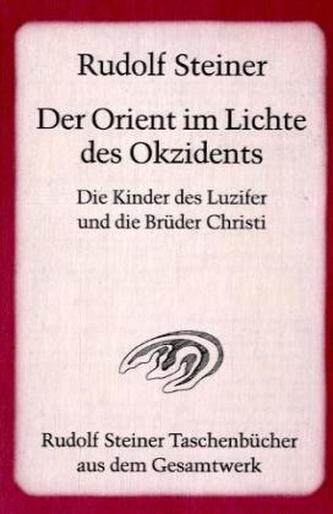 Der Orient im Lichte des Okzidents