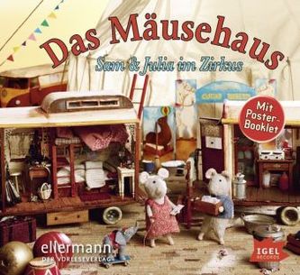 Das Mäusehaus - Sam & Julia im Zirkus, 1 Audio-CD