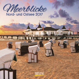 Meerblicke - Nord- und Ostsee 2017