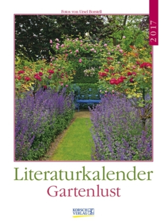 Literaturkalender Gartenlust 2017